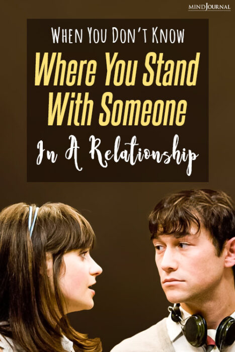where you stand with someone