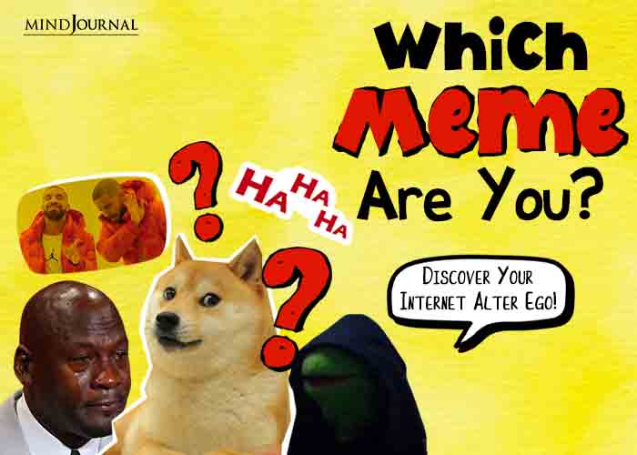 which meme are you