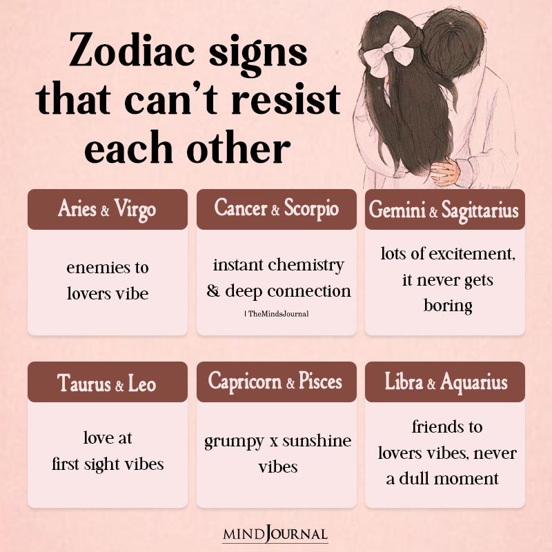 Zodiac Signs That Can't Resist Each Other