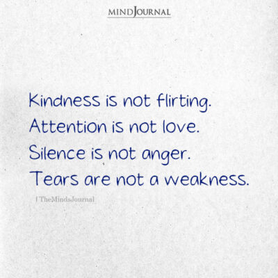 Kindness Is Not Flirting - Deep Quotes - The Minds Journal
