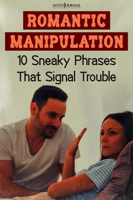 things manipulative partners say