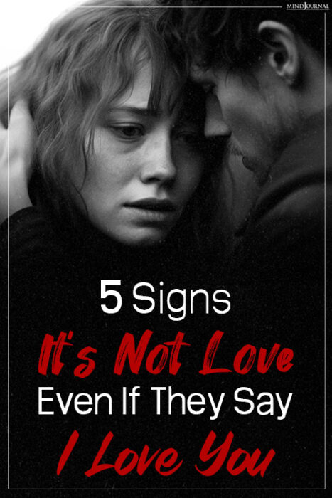 signs it's not love