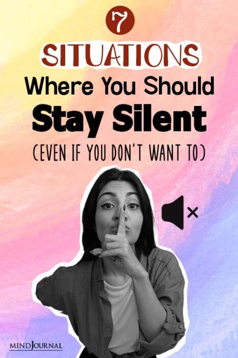situations where you should stay silent