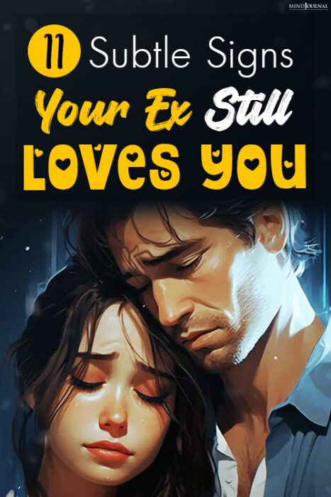 signs your ex still loves you