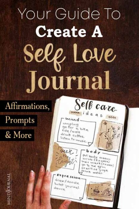 Your Guide To Create a Self Love Journal Affirmations Prompts and More pin