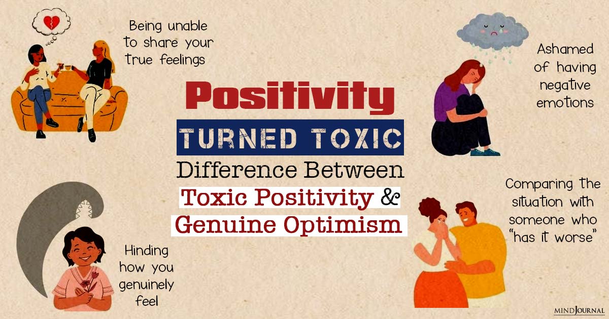 Toxic Positivity Vs Genuine Optimism: notable examples