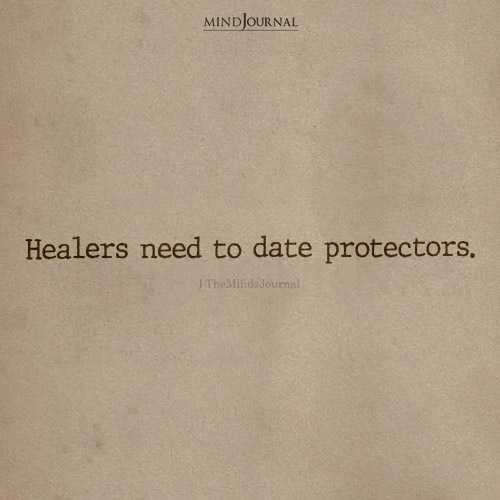 Healers need to date protectors