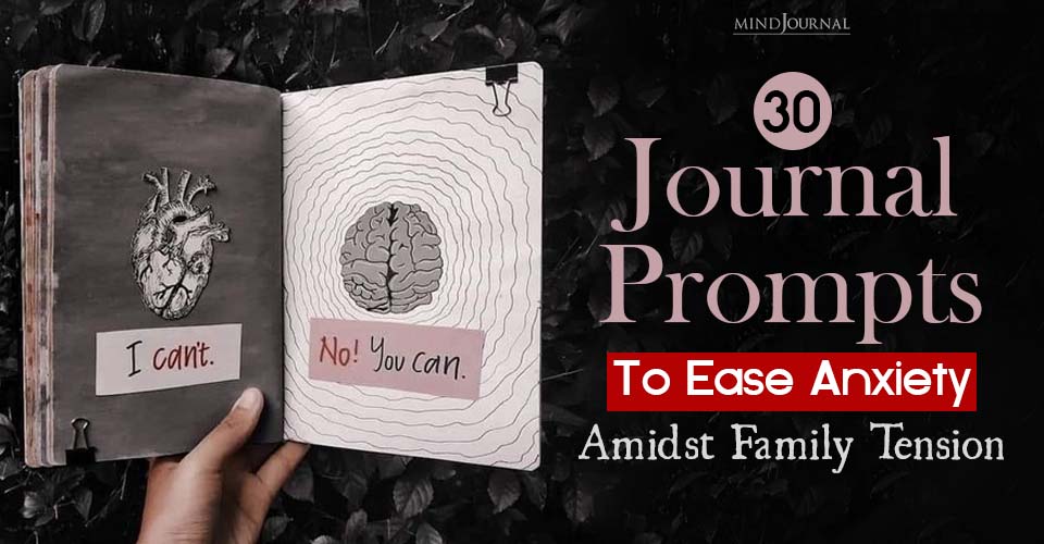 Journal Prompts for Anxiety When Dealing with Family Tension