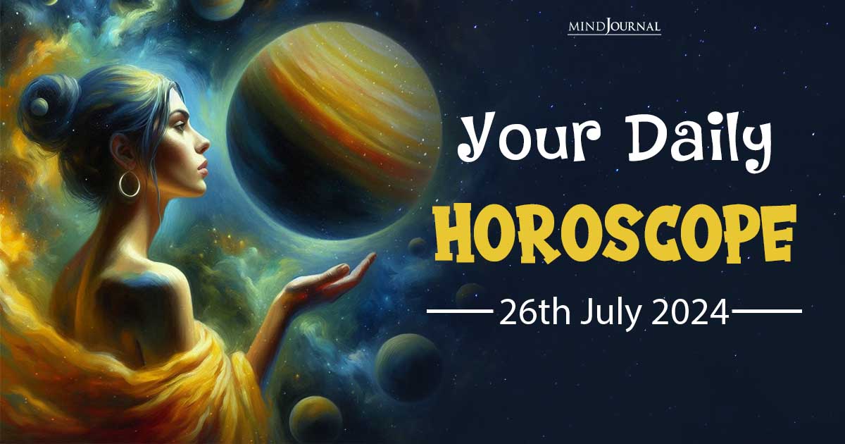 Daily Horoscope For 26 July 2024: Predictions For Each Zodiac Sign