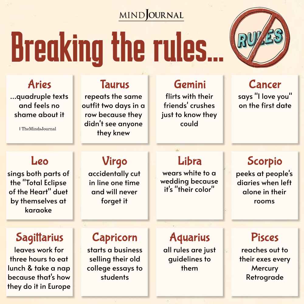Zodiac Signs Breaking The Rules Like