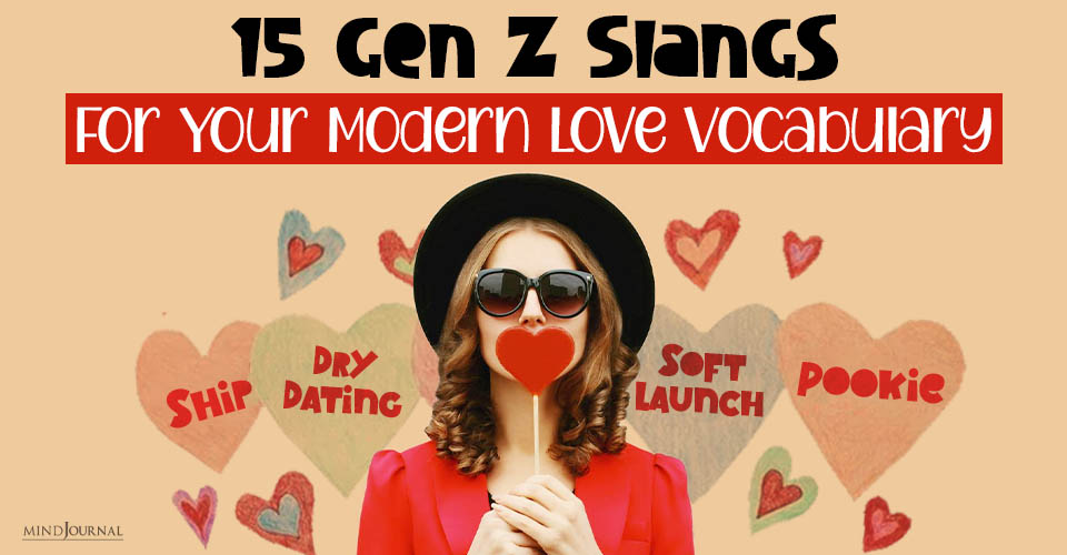 Gen Z Slangs And Love Terms To Avoid Dating Faux Pas