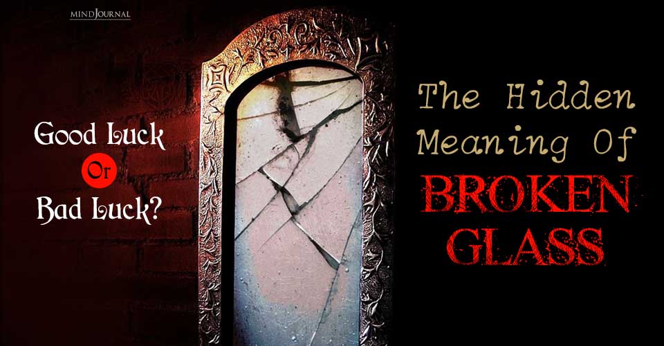 Hidden Meaning Of Broken Glass In Dreams And Real Life