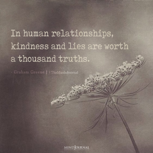 In Human Relationships Graham Greene Quotes