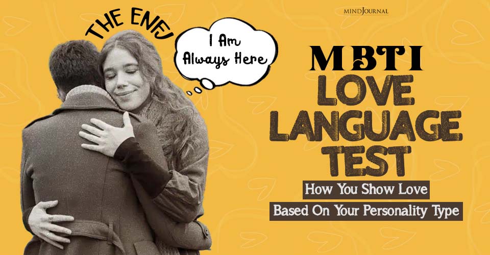 MBTI Love Language Test: Types And Their Romantic Side