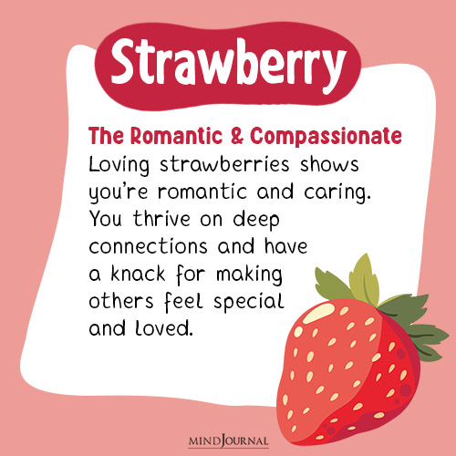 Strawberry The Romantic and Compassionate