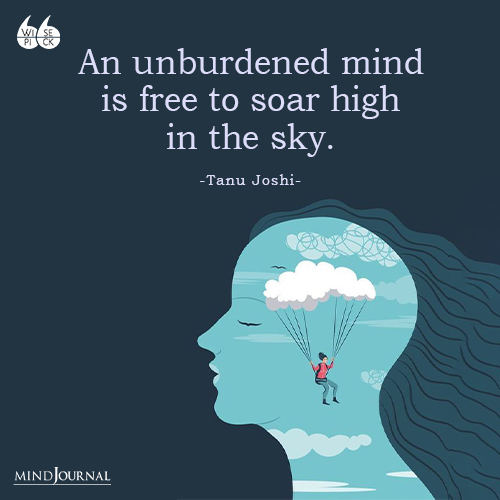 Tanu Joshi an unburdened mind