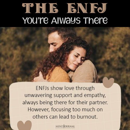 The ENFJ Youre Always There