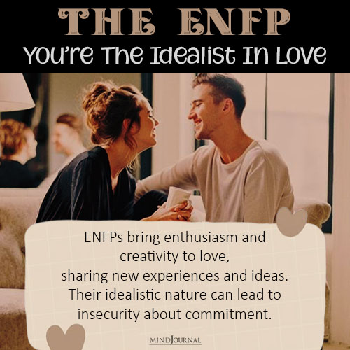 The ENFP Youre the Idealist in Love