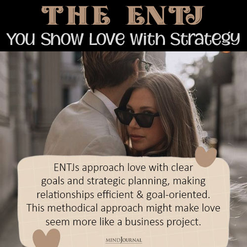 The ENTJ You Show Love with Strategy