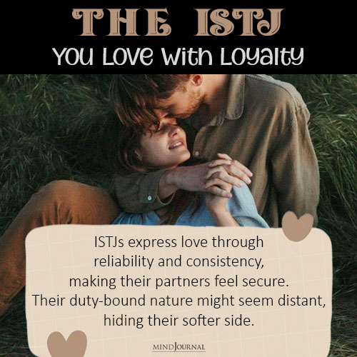 The ISTJ You Love With Loyalty