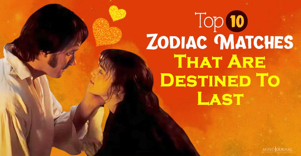 10 Zodiac Couples That Are Totally Endgame!