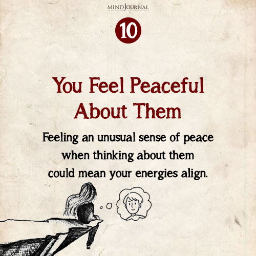 You Feel Peaceful About Them