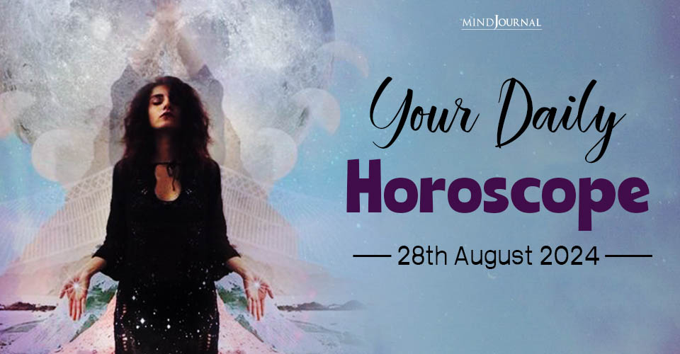 Daily Horoscope 28 August 2024: Prediction for Each Zodiac Sign