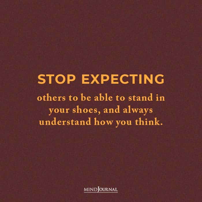 stop expecting