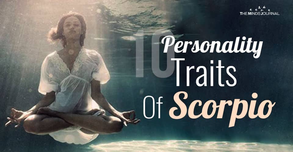 10 Personality Traits Of Scorpio, The Ambitious Water Sign