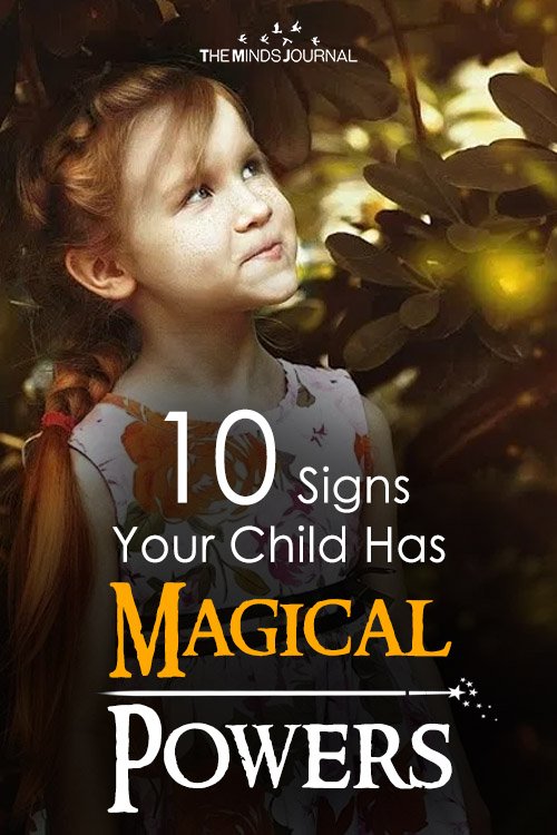 A Magical Child Will Show These 10 Signs