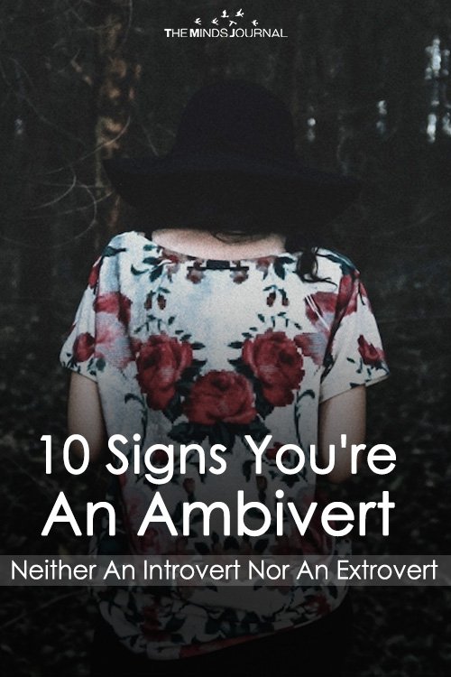 10 Signs You're An Ambivert (Neither An Introvert Nor An Extrovert)