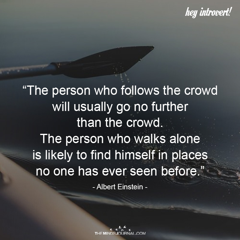 The Person Who Follows The Crowd