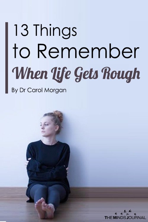 When Life Gets Rough