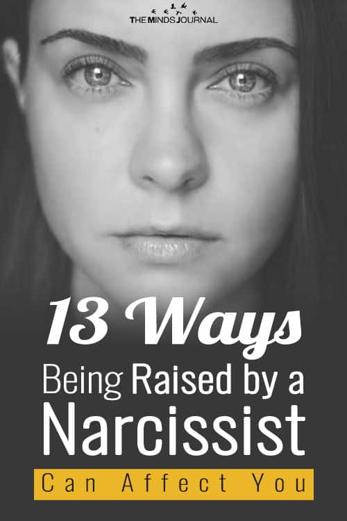 13 Ways Being Raised by a Narcissist Can Affect You