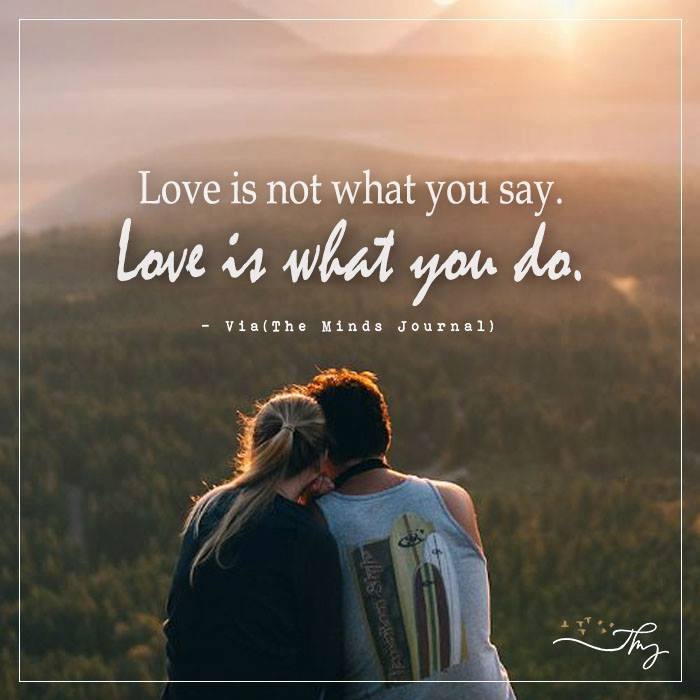 Love is not what you say