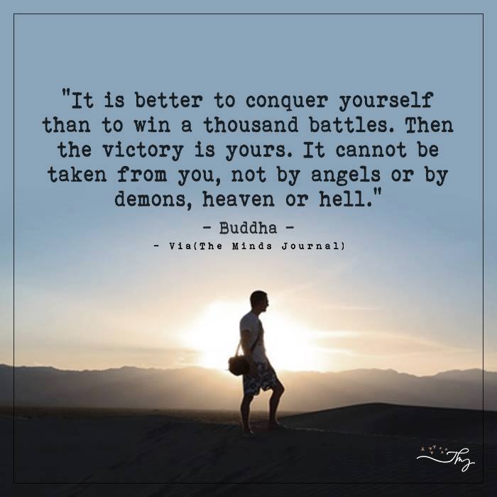 It’s Better To Conquer Yourself