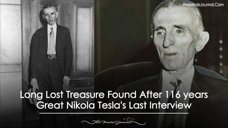 Long Lost Treasure Found After 116 Years – Great Nikola Tesla’s Last Interview