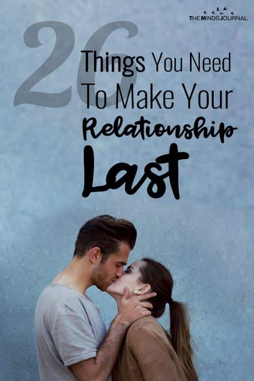 26 Things You Need To Make Your Relationship Last