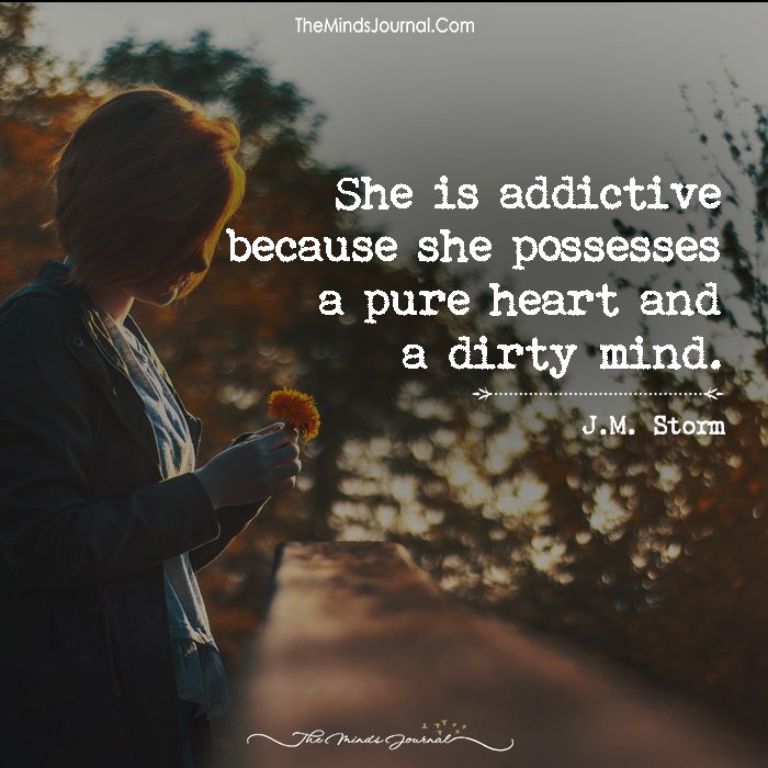 She Is Addictive