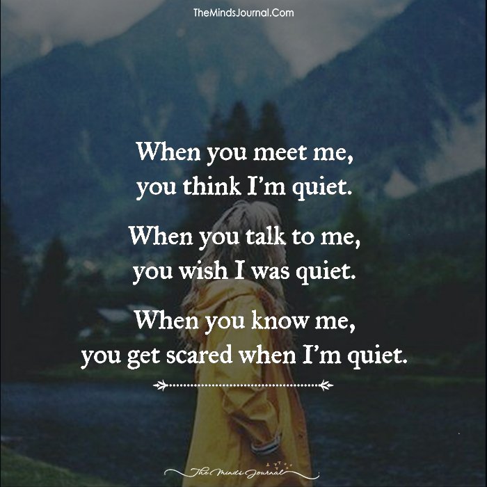 When I Am Quiet