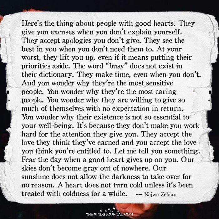 Here’s The Thing About People With Good Hearts