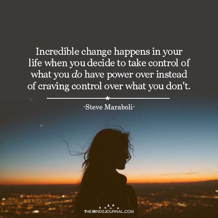 Incredible Change Happens In Your Life