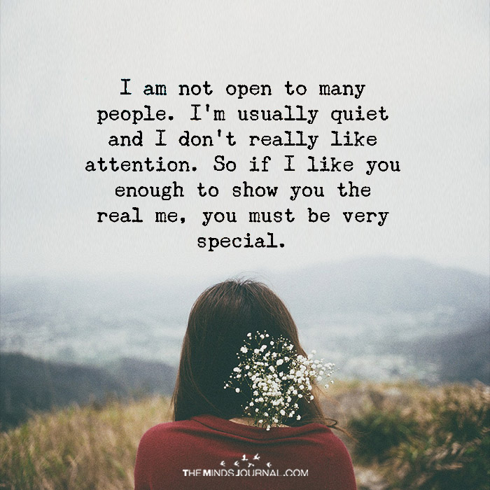 I Am Not Open To Many People