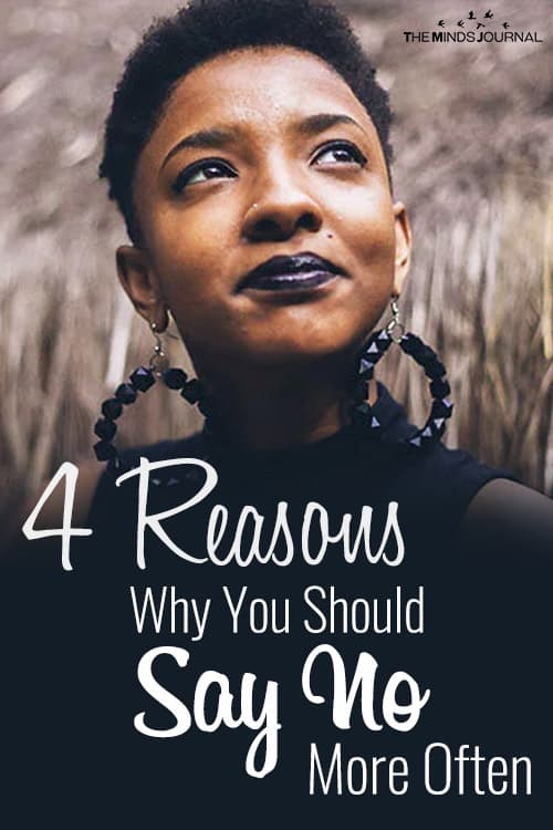 4 Reasons Why You Should Say No More Often