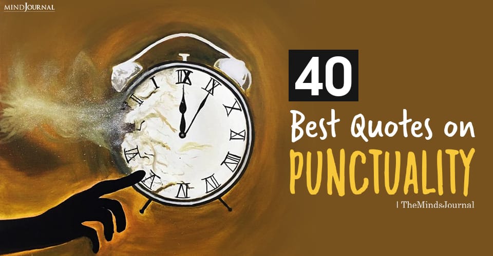 40 Best Quotes On Punctuality