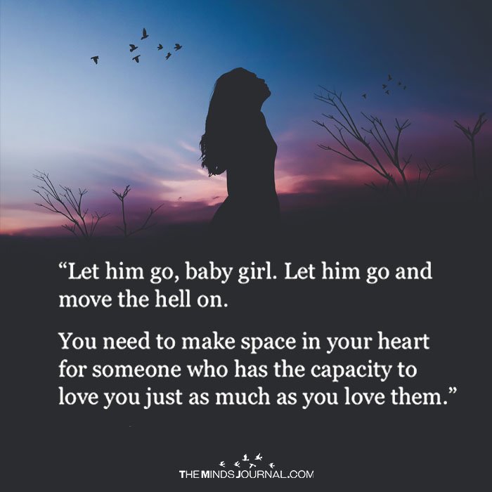 Let Go Of Someone You Love