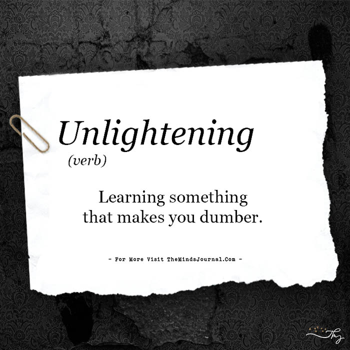Unlightening