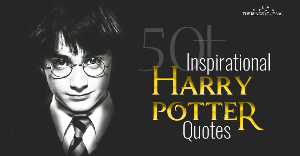 50+ Inspirational Harry Potter Quotes To Spike Your Motivation