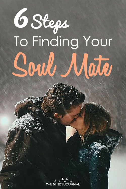 6 Steps To Finding Your Soul Mate