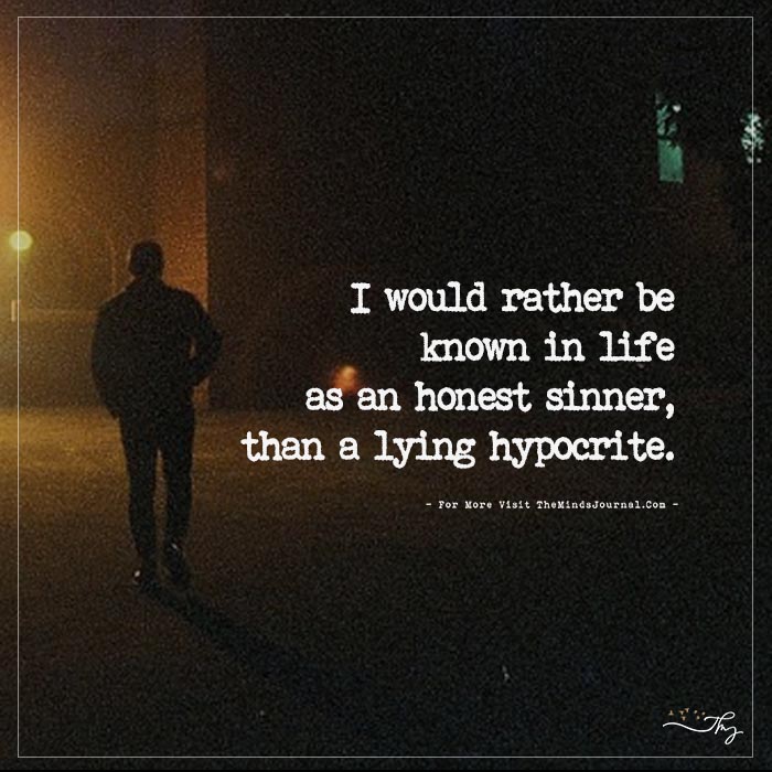 I Would Rather Be Known In Life